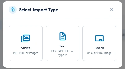 Management Portal import type picker showing Slides, Text, and Board